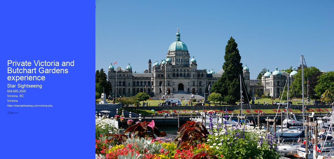 Private Victoria and Butchart Gardens experience