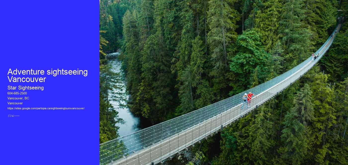 Adventure sightseeing Vancouver